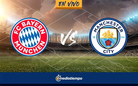 city vs bayern en vivo